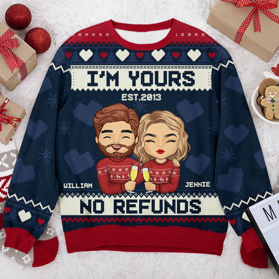 You're Mine And I'm Yours - Couple Personalized Ugly Sweatshirt - Christmas Gift For Husband Wife, Anniversary