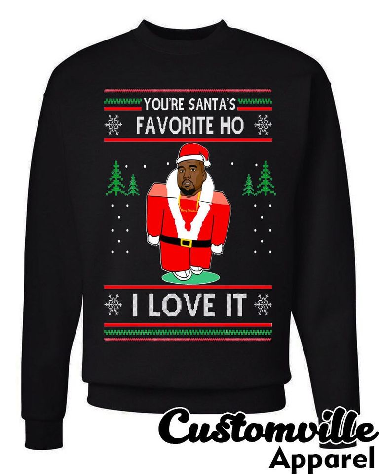 You're Santa's Favorite Ho Sweater